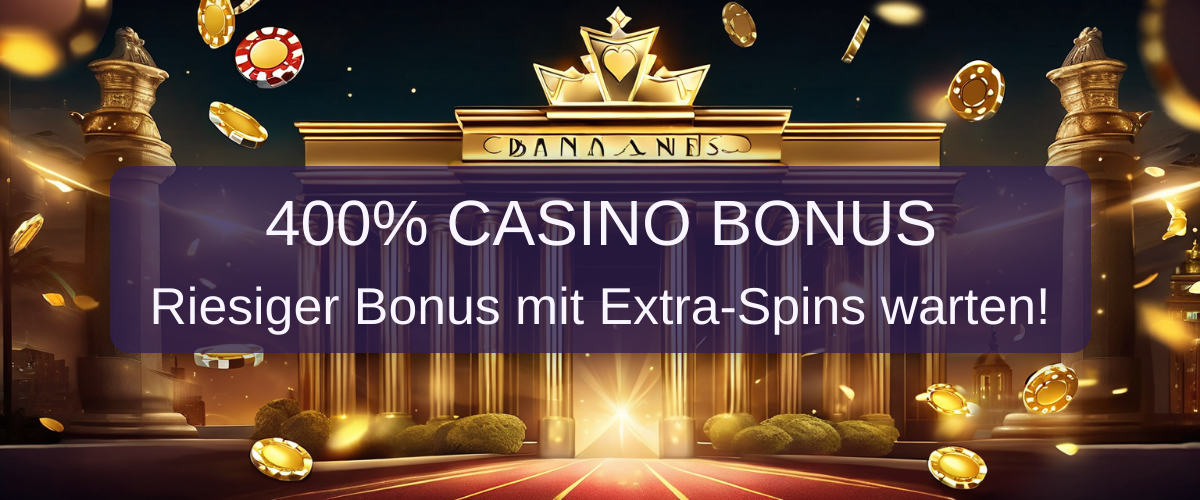 400% Casino Bonus: unsere offiziellen Promo Codes